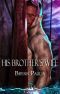 [His Brother's Wife 01] • His Brothers Wife